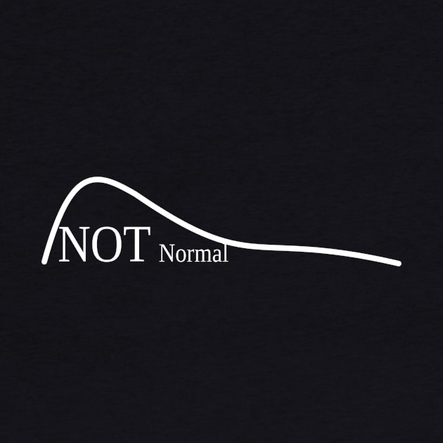 Not Normal (Curve) by encodedshirts